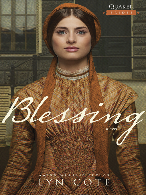 Title details for Blessing by Lyn Cote - Available